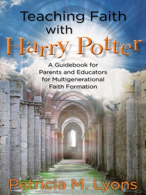 cover image of Teaching Faith with Harry Potter